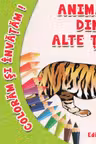 Coloram si invatam! Animale din alte tari
