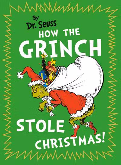 How the Grinch Stole Christmas!
