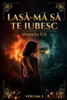 Lasă-mă să te iubesc