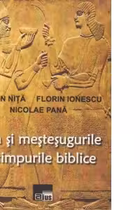 Arta si mestesugurile in timpurile biblice