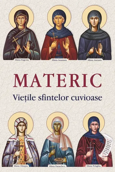 Materic. Viețile sfintelor cuvioase