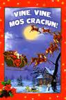 Vine, vine, Mos Craciun! Editie ilustrata