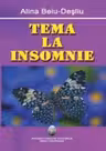 Tema la insomnie