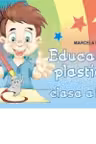 Educatie plastica (clasa a III-a) (conform noului curriculum scolar)