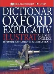 Oxford - Dictionar explicativ ilustrat al limbii engleze