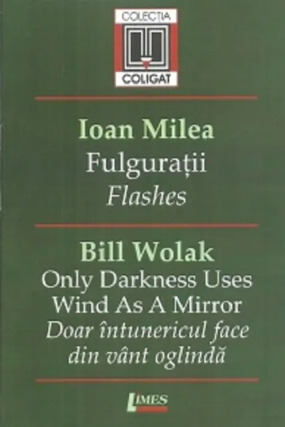 Fulgurații. Flashes
