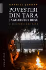 Povestiri din tara jaguarului rosu