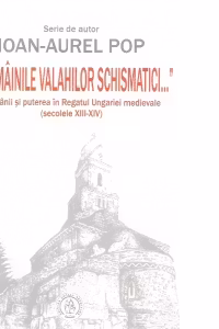 Din mainile valahilor schismatici