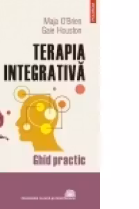 Terapia integrativa. Ghid practic
