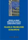 Marile probleme europene