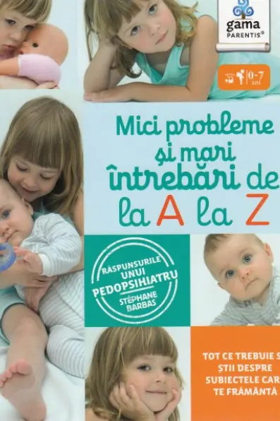 Mici probleme si mari intrebari, de la A la Z