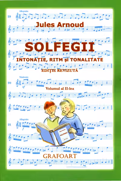 Solfegii Vol.2. Intonație, Ritm și Tonalitate