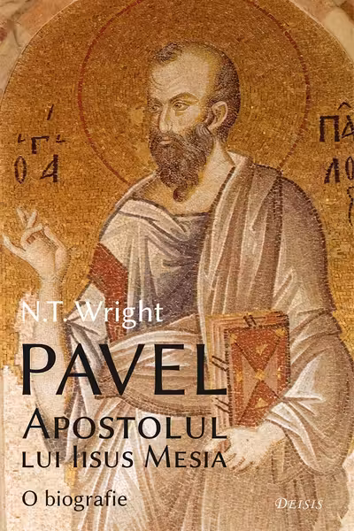 Pavel, Apostolul lui Iisus Mesia