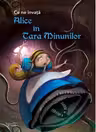 Ce ne învață Alice în Țara Minunilor