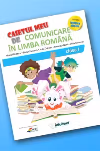 Caietul meu de comunicare in limba romana - Clasa I (Varianta - EDP 2 Paraiala, Radu, Chiran)