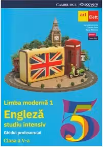 Limba engleza. Ghidul profesorului L1 intensiv. Clasa a V-a