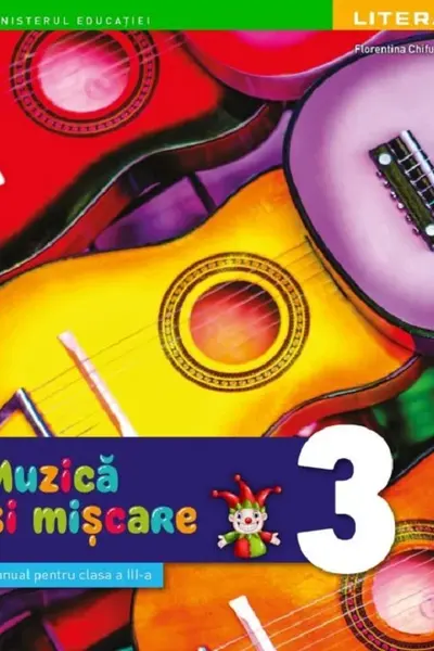 Muzica și mișcare - Clasa 3 - Manual