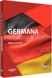 Cu germana la inceput de drum. Editie revizuita