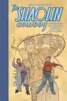 The Shaolin Cowboy