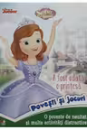 DISNEY. SOFIA INTAI. A FOST ODATA O PRINTESA. Povesti si jocuri