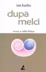 După melci