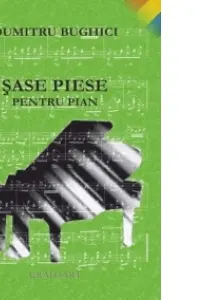 Șase piese pentru pian