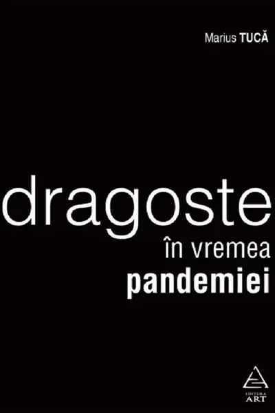 Dragoste in vremea pandemiei