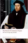 Cummings, Brian, The Book of Common Prayer The Texts of 1549, 1559, and 1662