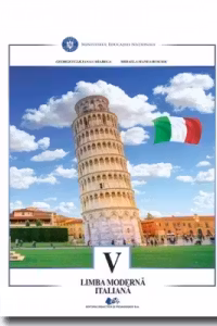 Limba moderna italiana. Manual pentru clasa a V-a