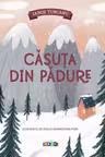 Casuta din padure