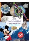 DISNEY. PRIMA MEA ENCICLOPEDIE CU AUTOCOLANTE. Spatiul pamantul