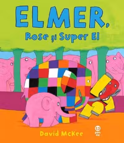 Elmer, Rose si Super El