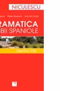 Gramatica limbii spaniole pentru toti