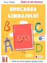 Invat si ma dezvolt Educarea limbajului (grupa mare) - Anca Vodita Editie 2023