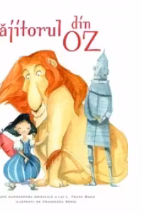 Vrajitorul din Oz (Povesti ilustrate)