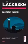 Paznicul farului - Camilla Lackberg. Traducere de Gabriella Eftimie