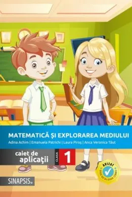 Matematica si explorarea mediului. Caiet de aplicatii pentru clasa 1