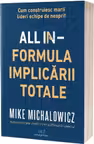 All In - Formula implicarii totale