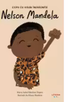 Copii cu visuri indraznete. NELSON MANDELA.