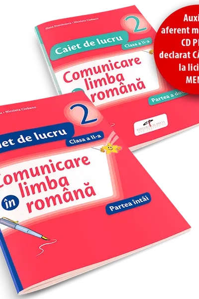 Set caiet Comunicare în limba română cls 2 partea I+partea II