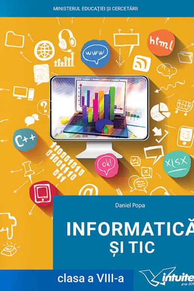 Informatică și TIC - Clasa 8 - Manual