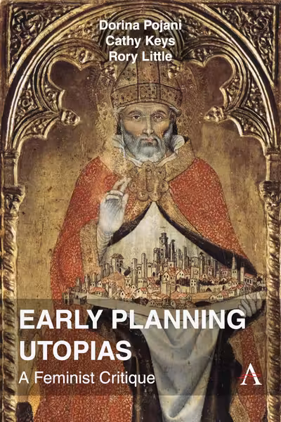 Early Planning Utopias