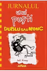 Jurnalul unui pusti. Vol. 11 Dublu sau nimic