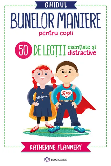 Ghidul bunelor maniere pentru copii