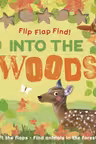 Flip Flap Find! Into The Woods