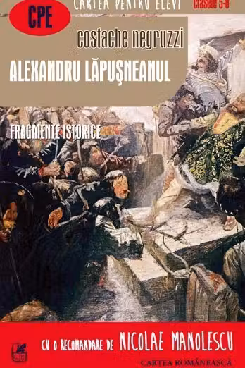 Alexandru Lapusneanul. Fragmente istorice