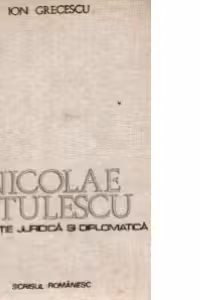 Nicolae Titulescu - Conceptie juridica si diplomatica