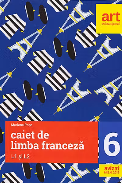 Caiet de limba franceză L1 si L2 - Clasa a 6