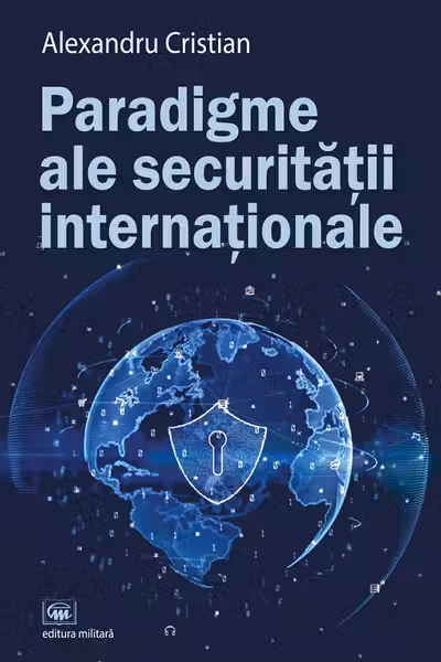 Paradigme ale securității internaționale