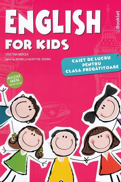 English for Kids - Clasa pregătitoare - Caiet